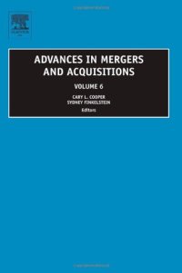 cover of the book Advances in Mergers and Acquisitions, Volume 6 (Advances in Mergers and Acquisitions)