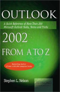 cover of the book Outlook 2002 from A to Z: A Quick Reference of More Than 200 Microsoft Outlook Tasks, Terms and Tricks