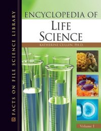 cover of the book Encyclopedia of Life Science (Facts on File Science Library)