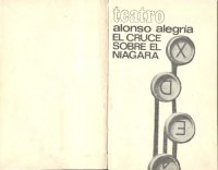 cover of the book El cruce sobre el Niagara (Crossing Niagara) (Peruvian Contemporary Theatre)