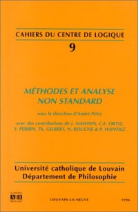 cover of the book Methodes et analyse non standard (Cahiers du Centre de Logique)