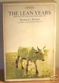 cover of the book The Lean Years: Politics in the Age of Scarcity (Abacus Books)