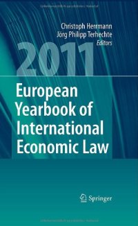 cover of the book European Yearbook of International Economic Law 2011