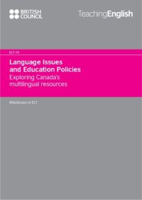 cover of the book Language Issues and Education Policies: Exploring Canada's Multilingual Resources (Eng Lang Teaching Documents, Vol 119)