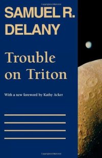 cover of the book Trouble on Triton: An Ambiguous Heterotopia