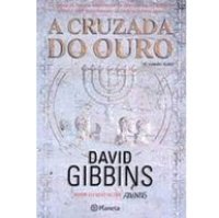 cover of the book A Cruzada Do Ouro