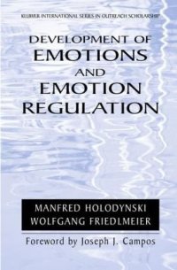 cover of the book Development of Emotions and Emotion Regulation (International Series in Outreach Scholarship)