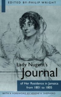 cover of the book Lady Nugent's Journal of Her Residence in Jamaica from 1801 to 1805