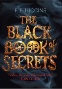 cover of the book The Black Book of Secrets (Tales from the Sinister City, Book 1)