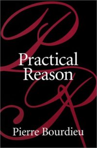 cover of the book Practical Reason: On the Theory of Action