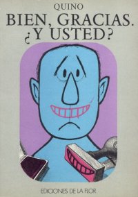 cover of the book Bien, Gracias. Y Usted?  Good, Thank You and You?  Humor-Comic  Spanish