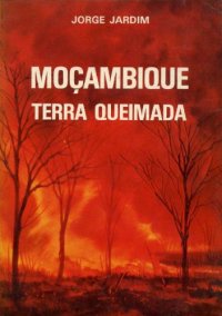 cover of the book Mocambique, Terra Queimada