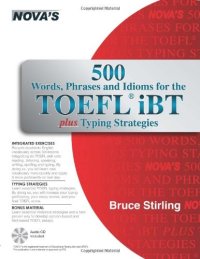 cover of the book 500 Words, Phrases, Idioms for the TOEFL iBT Plus Typing Strategies