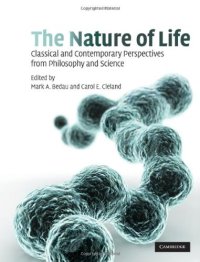 cover of the book The Nature of Life: Classical and Contemporary Perspectives from Philosophy and Science