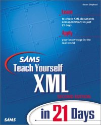 cover of the book Sams Teach Yourself XML in 21 Days (2nd Edition)