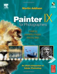 cover of the book Painter IX for Photographers: Creating Painterly Images Step by Step