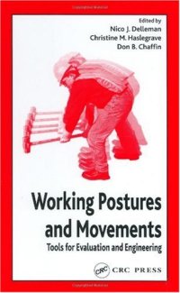 cover of the book Working Postures and Movements: Tools for Evaluation and Engineering