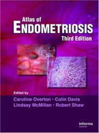 cover of the book Atlas of Endometriosis, Third Edition ( Encyclopedia of Visual Medicine)