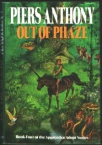 cover of the book Out of Phaze (Book Four of the Apprentice Adept Series #0348)