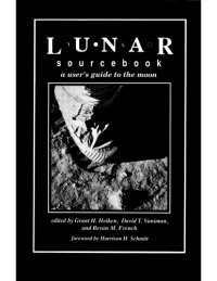 cover of the book Lunar Sourcebook: A User's Guide to the Moon