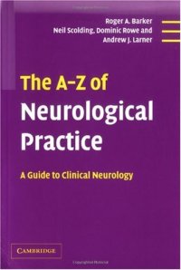 cover of the book The A-Z of Neurological Practice: A Guide to Clinical Neurology