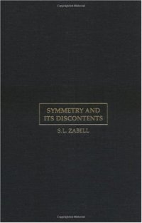 cover of the book Symmetry and its Discontents: Essays on the History of Inductive Probability