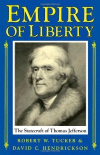 cover of the book Empire of Liberty: The Statecraft of Thomas Jefferson