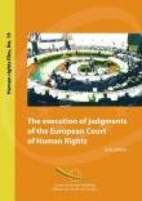 cover of the book The Execution of Judgements of The European Court of Human Rights (Human Rights Files, No. 19), 2nd edition