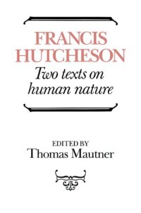 cover of the book Hutcheson: Two Texts on Human Nature