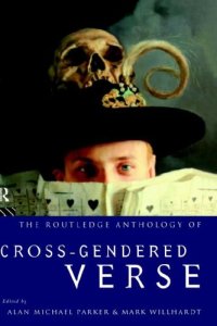 cover of the book The Routledge Anthology of Cross-Gendered Verse