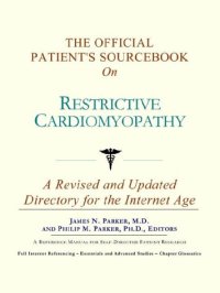 cover of the book The Official Patient's Sourcebook on Restrictive Cardiomyopathy