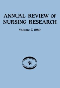 cover of the book Annual Review of Nursing Research, Volume 7, 1989: Focus on Physiological Aspects of Care