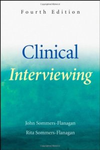 cover of the book Clinical Interviewing, 4th edition