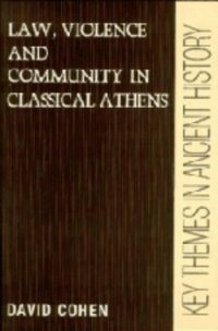 cover of the book Law, Violence, and Community in Classical Athens