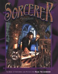 cover of the book Sorcerer, Revised Edition (Mage: The Ascension)