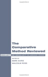 cover of the book The Comparative Method Reviewed: Regularity and Irregularity in Language Change