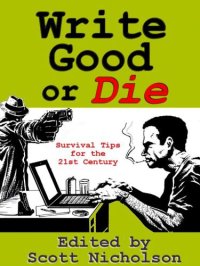 cover of the book Write Good or Die