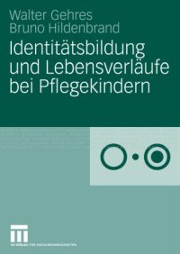 cover of the book Identitätsbildung und Lebensverläufe bei Pflegekindern