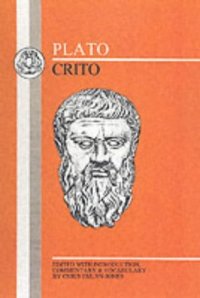 cover of the book Plato - Crito (reader, with commentary and vocabulary section)