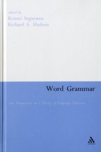 cover of the book Word Grammar: New Perspectives on a Theory of Language Structure