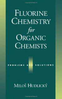 cover of the book Fluorine Chemistry for Organic Chemists