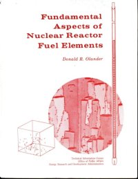 cover of the book Fundamental Aspects of Nuclear Reactor Fuel Elements (Tid 26711 P1)