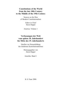 cover of the book Constitutions of the World from the late 18th Century to the Middle of the 19th Century: The Americas (English-German Edition)