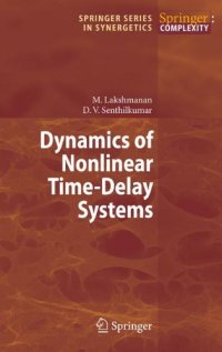 cover of the book Dynamics of Nonlinear Time-Delay Systems