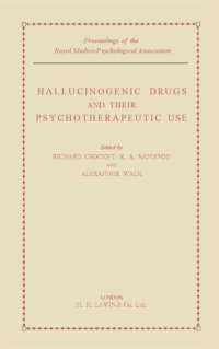 cover of the book Hallucinogenic Drugs and Their Psychotherapeutic Use