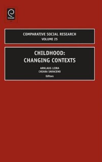 cover of the book Childhood: Changing Contexts, Volume 25 (Comparative Social Research)