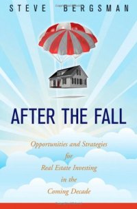 cover of the book After the Fall: Opportunities and Strategies for Real Estate Investing in the Coming Decade