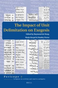 cover of the book The Impact of Unit Delimitation on Exegesis (Pericope, 7)