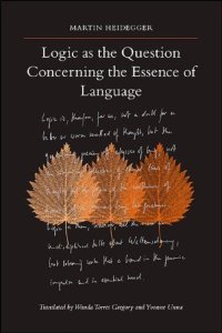 cover of the book Logic as the Question Concerning the Essence of Language