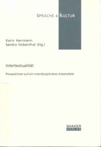 cover of the book Intertextualitat: Perspektiven auf ein interdisziplinares Arbeitsfeld